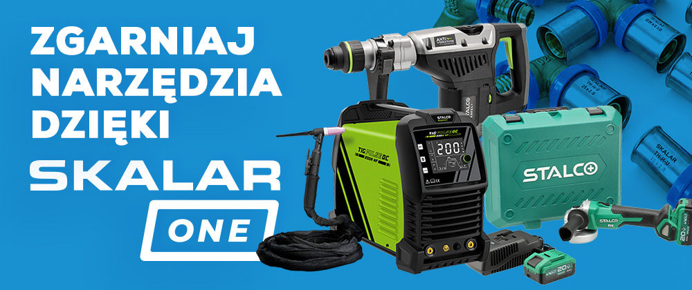 Promocja SKALAR ONE – narzędzia Stalco